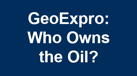 GeoExpro: Who Owns the Oil?